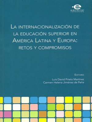 cover image of La internacionalización de la educación superior en América Latina y Europa